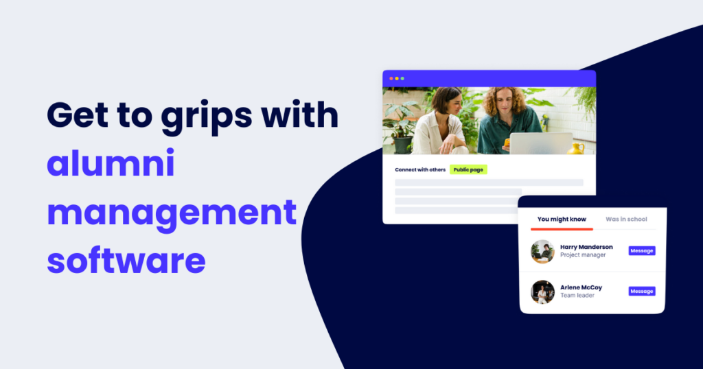 Get to grips with alumni management software