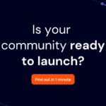 Is your community ready to launch